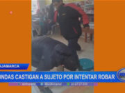 Cajamarca: rondas castigan a sujeto por intentar robar