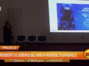 Trujillo: presidente de Serenos del Perú a favor del plan Bukele