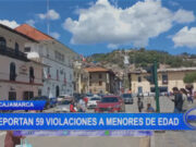 Cajamarca: reportan 59 violaciones a menores de edad