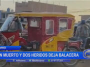 Virú: un muerto y dos heridos deja balacera