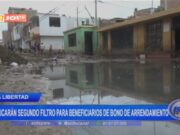 La Libertad: aplicarán segundo filtro para beneficiarios de bono de arrendamiento