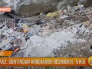 Huaraz: continúan arrojando desmonte a río