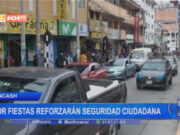 Huaraz: por fiestas reforzarán seguridad ciudadana
