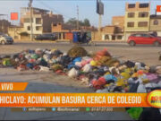 Chiclayo: basura amenaza salud cerca de colegio