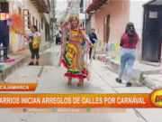Cajamarca: barrios inician arreglos de calles por Carnaval