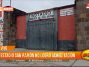 Estadio San Ramón de Cajamarca pierde acreditación para fútbol profesional