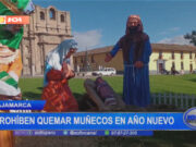 Cajamarca: prohíben quemar muñecos en Año Nuevo