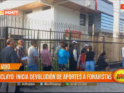 Chiclayo Inicia Devolución de Aportes a Fonavistas: Largas Colas Marcan el Día