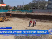 Chiclayo: Contraloría advierte deficiencias en obras