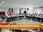 Tumbes: critican defensas ribereñas y piden intervención de MIDAGRI