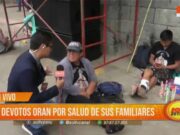 La Libertad: devotos oran por salud de sus familiares
