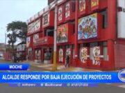Trujillo: alcalde responde por baja ejecución de proyectos