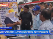 Emprendedores de Lambayeque: apertura de feria gastronómica