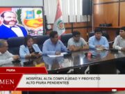 Resumen 2023: Piura tiene pendiente Hospital Alta Complejidad y proyecto Alto Piura