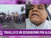 Congresista Burgos critica gestión de alcalde Fernández y situación en Trujillo
