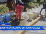Piura: temen pasar Navidad sin agua potable