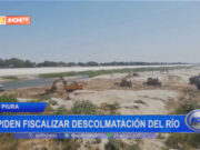 Piura: piden fiscalizar descolmatación del río