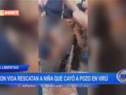 La Libertad: con vida rescatan a niña que cayó a pozo en Virú
