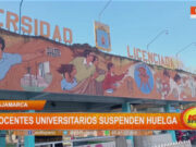 Cajamarca: docentes universitarios suspenden huelga