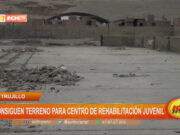 Trujillo: nuevo terreno para Centro de Diagnóstico y Rehabilitación Juvenil
