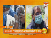 Cajamarca: casos de COVID- 19 se incrementa en un 50 %