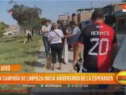 La Esperanza: con campaña de limpieza inicia aniversario