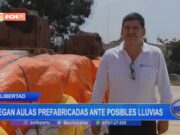 La Libertad: llegan aulas prefabricadas ante posibles lluvias