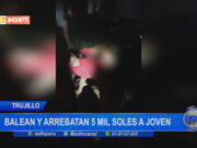 Trujillo: dispara a hombre para robarle dinero que había retirado del banco