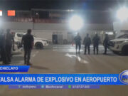 Chiclayo: falsa alarma de explosivo en aeropuerto