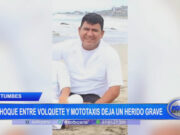 Tumbes : choque entre volquete y mototaxis deja un herido grave