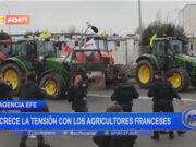 Crece la tensión con los agricultores franceses