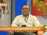 Extorsiones incrementan en Trujillo