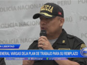 La Libertad: general Vargas deja plan de trabajo para su reemplazo