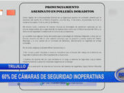 Trujillo: 60 % de cámaras de seguridad de La Esperanza inoperativas
