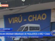 La Libertad: buscan ordenar embarque de pasajeros a Virú y Chao