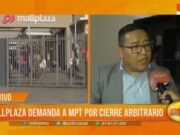 MallPlaza demanda a MPT por clausura injustificada