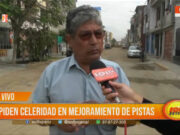 Trujillo: vecinos piden celeridad en mejoramiento de pistas