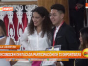 La Libertad: reconocen destacada participación de 73 deportistas