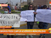 Víctor Larco: obreros piden cumplir acuerdos a municipalidad
