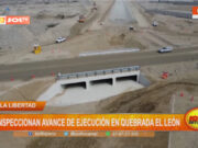 La Libertad: inspeccionan avance de ejecución en quebrada El León