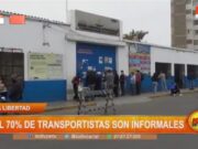 La Libertad: el 70% de transportistas son informales