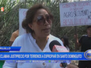 Trujillo: reclaman justiprecio por terrenos a expropiar en Santo Dominguito