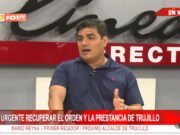 Mario Reyna, futuro alcalde de Trujillo: “Recibiré una gestión ineficiente y corrupta”