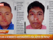 Identifican a hombres asesinados a balazos en Pataz