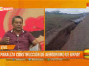 Paralización de construcción del aeródromo de Urpay en La Libertad preocupa a pobladores
