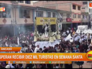 Áncash: esperan recibir diez mil turistas en Semana Santa.