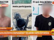 Chepén: adolescentes dispararon y dejaron carta extorsiva
