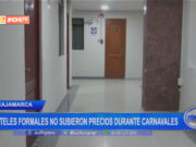 Cajamarca: hoteles formales no subieron precios durante carnavales