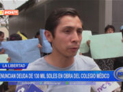 La Libertad: denuncian deuda de 130 mil soles en obra del Colegio Médico