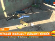 Trujillo: comerciante denuncia ser víctimas de extorsión
